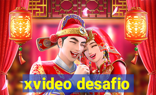 xvideo desafio